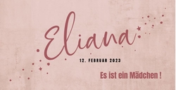 Geburtskarte Eliana   Ein Mädchen ! Vorderseite